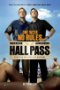 <em>Hall Pass</em>