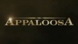 Movies & TV Trailer/Video - Appaloosa Trailer